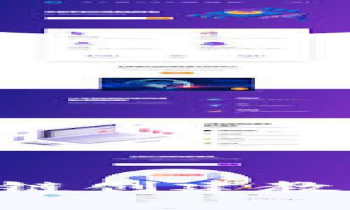 TP钱包币安智能链创建教程：快速上手指南